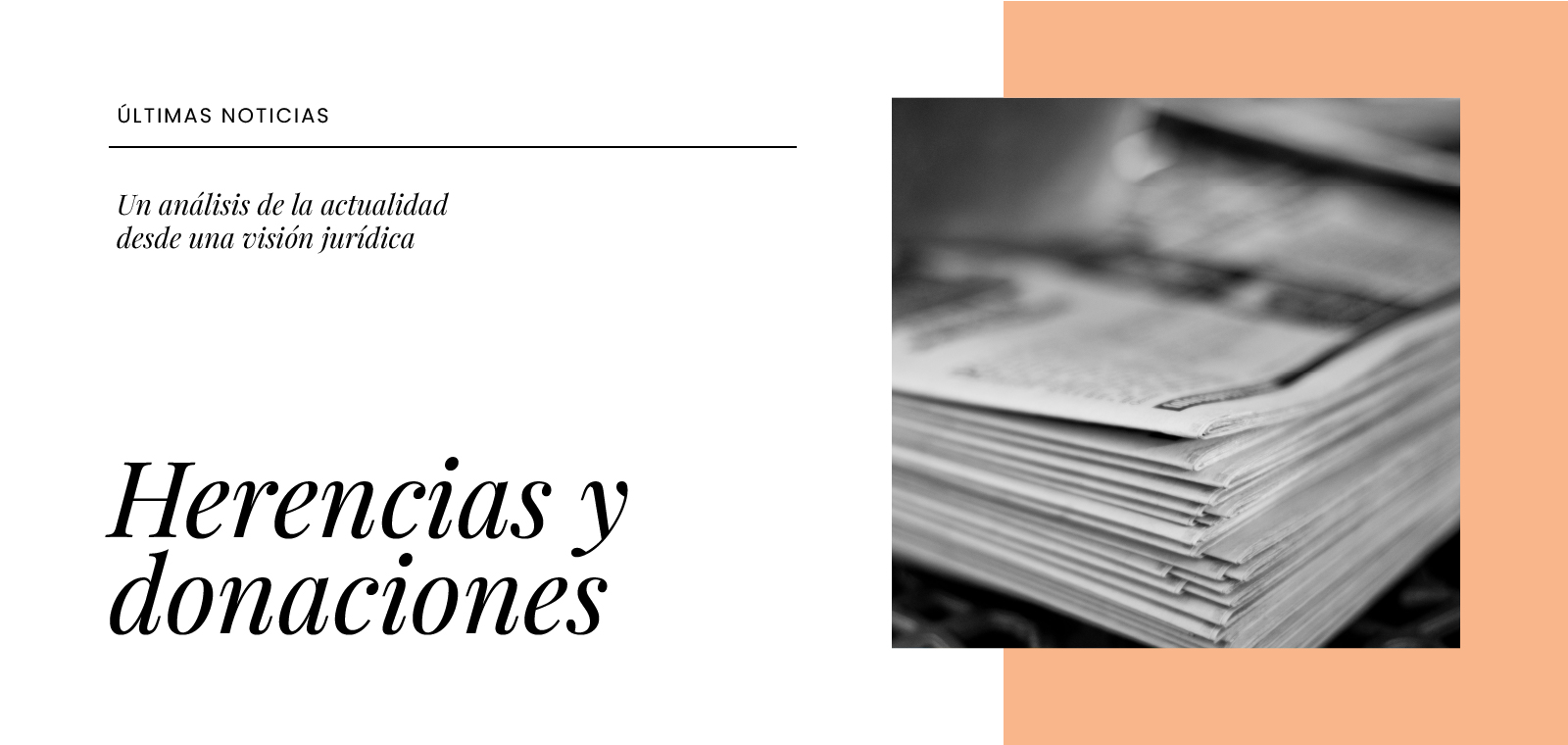 noticias herencias donaciones garon abogados